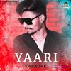 About Yaari Karaoke Song