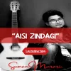 About Aisi Zindagi Song