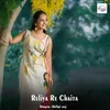 Reliya Re Chaita