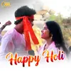 About Happy Holi Song