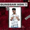 About Gunegar Kon? Song