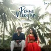 About Penne Neeyum Song