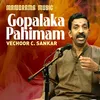 Gopalaka Pahimam