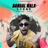 Bangal Wala Scene
