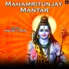 Mahamritunjay Mantar