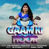 About Gaam Ki Hoor Song