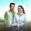 About Jhanjar Song