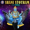 About Shani Stotram 11 Times Song