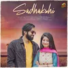 About Sadhakshi Song