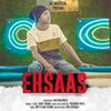 About Ehsaas Song