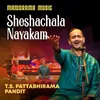 About Sheshachala Nayakam Song