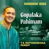 About Gopalaka Pahimam Song