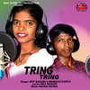 About Tring Tring Song