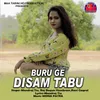 About Buru Ge Disam Tabu Song