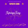 About Tapasya Song Song