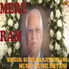 About Mere Ram Song