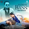 About Hatho Pe Bass Tere Naam Ho Song