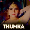 About Thumka Song