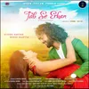 About Jab Se Erkan Song