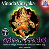 Vinoda Vinayaka, Vol. 1