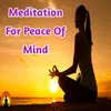 Meditation For Peace Of Mind Track 1