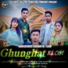 About Ghunghat Ki Oot Song
