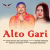 About Alto Gari Song