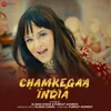 About Chamkegaa India Song