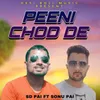 About Peeni Chod De Song