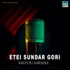 Etei Sundar Gori Nagpuri Karaoke