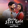 About Dela Sere Gate Song