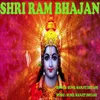 About Shri Ram Bhajan Song