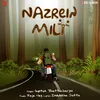 About Nazrein Mili Song