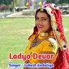 About Ladyo Devar Song