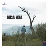 About Misa Axa Song