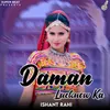 About Daman Lucknow Ka Song