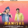 Manisha (feat. Aman Negi Suri)