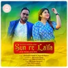 About Sun Re Laila Song
