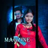 About Magzine Song