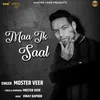 About Maa Ik Saal Song