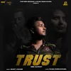 About Trust Song