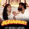 About Suhagrat Song