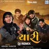 Yari (Dj Kamlesh BRD)