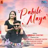 About Pahilo Maya Song