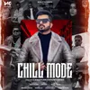 About Chill Mode Song