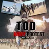 About TOD ARMY PROTEST (WHY JOIN ARMY) Song