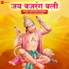 About Jai Bajrang Bali By Anuradha Paudwal Song