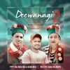 About Deewangi 2 Song