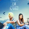 About Dil Tuteya Tadak Karke Song