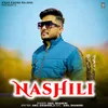 About Nashili Song